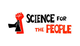 a hand in black holding a beaker overlapping a red hand raised into a fist with the text "Science for the People" to the right