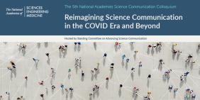 Reimagining Science Communication in the COVID Era and Beyond: The 5th Science Communication Colloquium